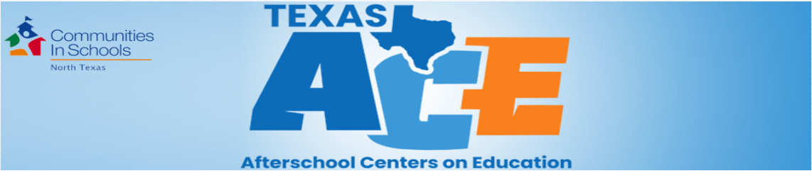 Communities in schools North Texas. Texas ACE. Afterschool Centers in Texas.